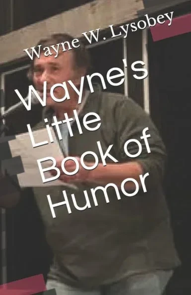 Wayne's Little book of Humor