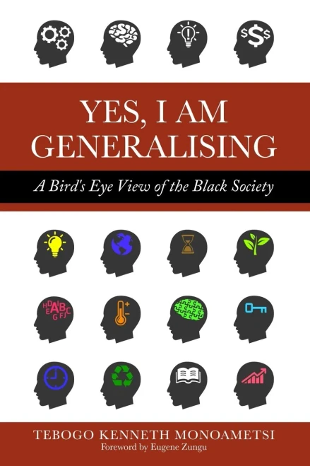 Yes, I am Generalising: A Bird's Eye View of the Black Society