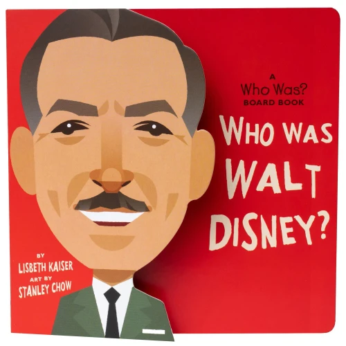 Who Was Walt Disney?: A Who Was? Board Book (Who Was? Board Books)