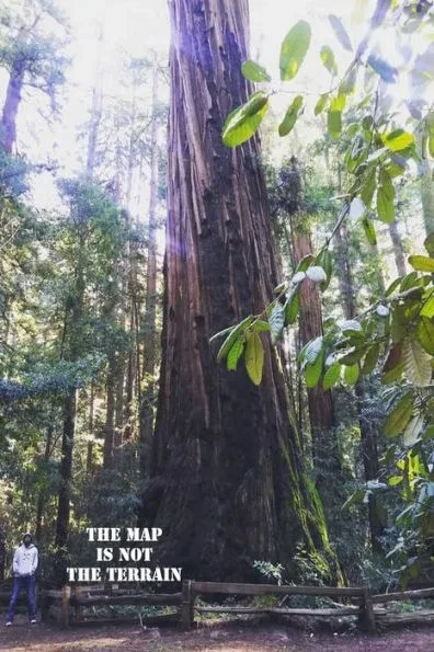 The Map IS NOT The Terrain
