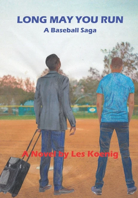 Long May You Run: A Baseball Saga