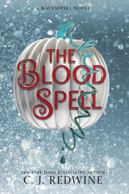 The Blood Spell (Ravenspire)
