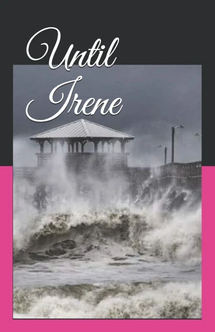 Until Irene