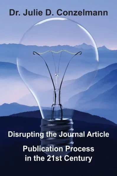 Disrupting the Journal Article Publication Process in the 21st Century