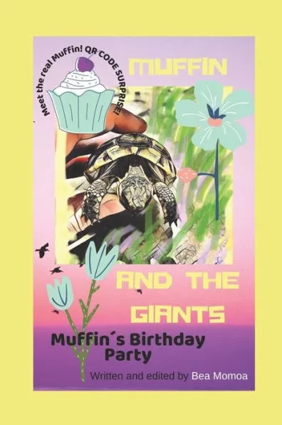 Muffin and the Giants: MuffinÂ´s Birthday Party