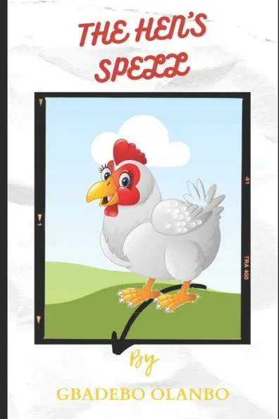The Hen's Spell