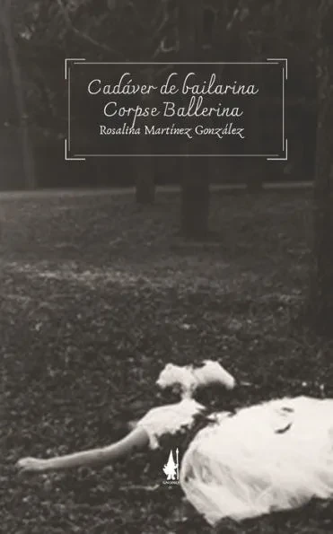 Cadáver de bailarina Corpse Ballerina