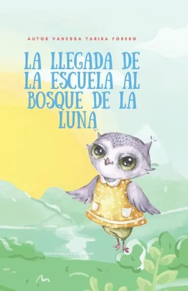 La Llegada de la Escuela Al Bosque de la Luna: La magia estÃ¡ en lo que nos hace Ãºnicos