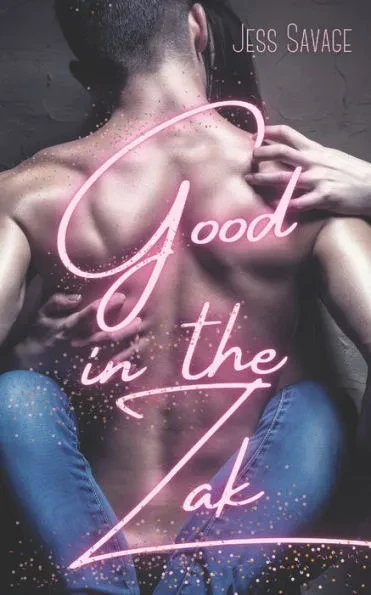 Good in the Zak: MFF Romance