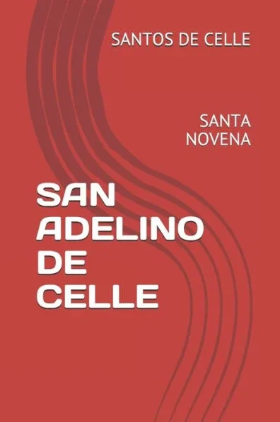 San Adelino de Celle: Santa Novena