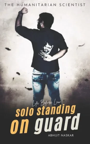 Solo Standing on Guard: Life Before Law