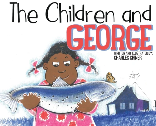 The Children and George - Hardcover