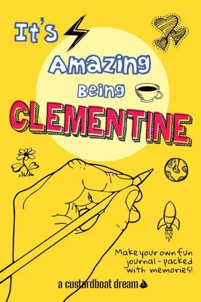 It's Amazing Being Clementine