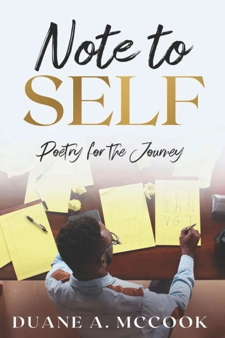 NOTE TO SELF: Poetry for the Journey (First Edition)