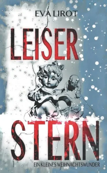 Leiser Stern: Ein kleines Weihnachtswunder