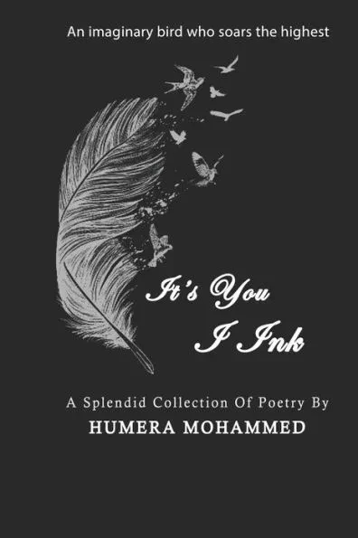 It's you I ink: A poetry collection