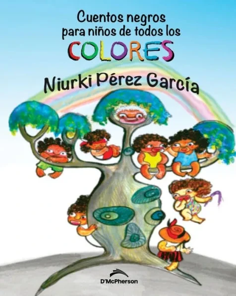 Cuentos negros para niÃ±os de todos los colores