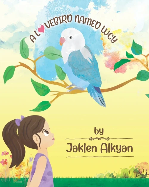 A Lovebird Named Lucy - Paperback