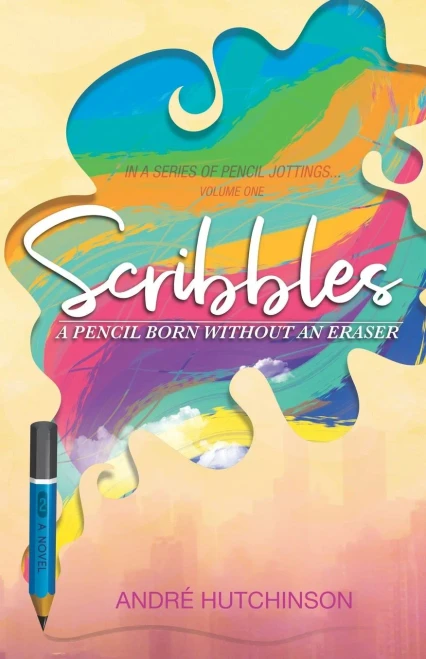 Scribbles: a pencil born without an eraser (A Pencil Jottings)