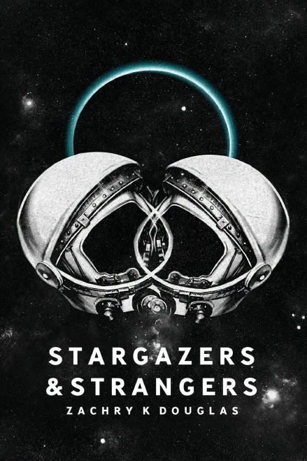Stargazers & Strangers