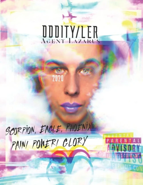 Oddity/ler: Scorpion, Eagle, Phoenix (Pain,Power,GLORY) (A Head of His Time / Running Out of Time)
