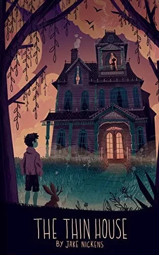 The Thin House (Jackalope Stories)