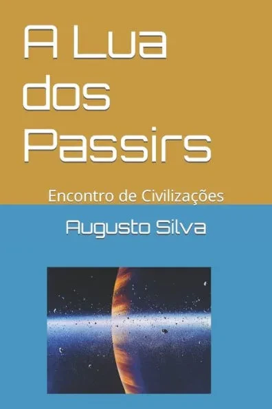 A Lua dos Passirs: Encontro de CivilizaÃ§Ãµes
