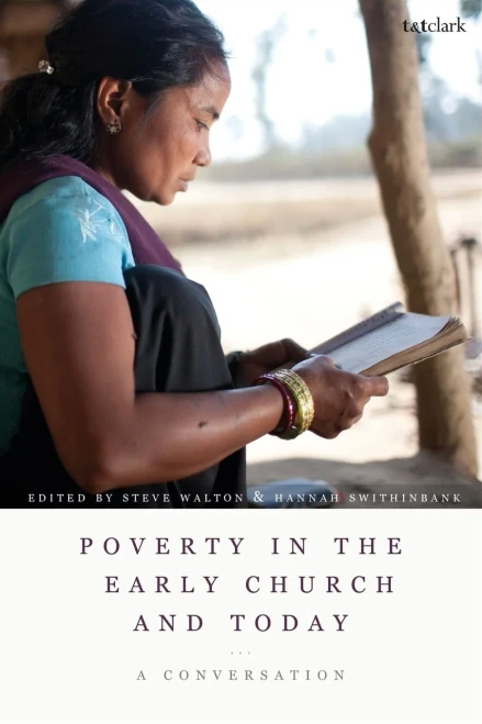 Poverty in the Early Church and Today: A Conversation (Criminal Practice Series)