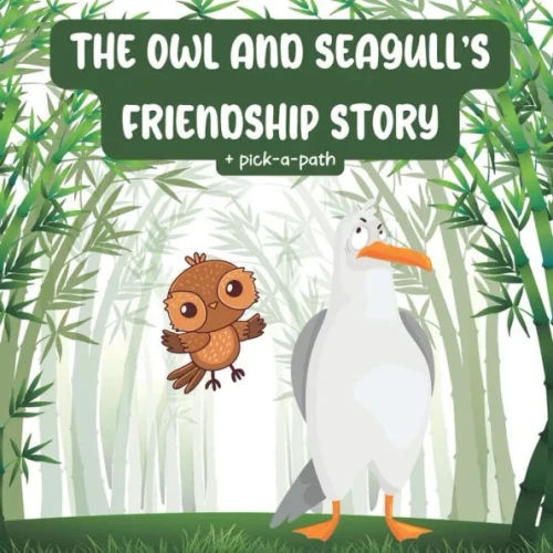 The Owl and Seagull's Friendship Story