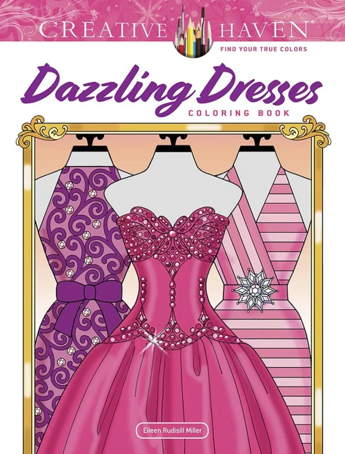 Creative Haven Dazzling Dresses Coloring Book (Creative Haven Coloring Books)