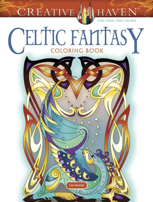 Creative Haven Celtic Fantasy Coloring Book (Creative Haven Coloring Books)