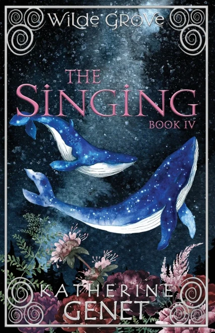 The Singing: Wilde Grove Book 4