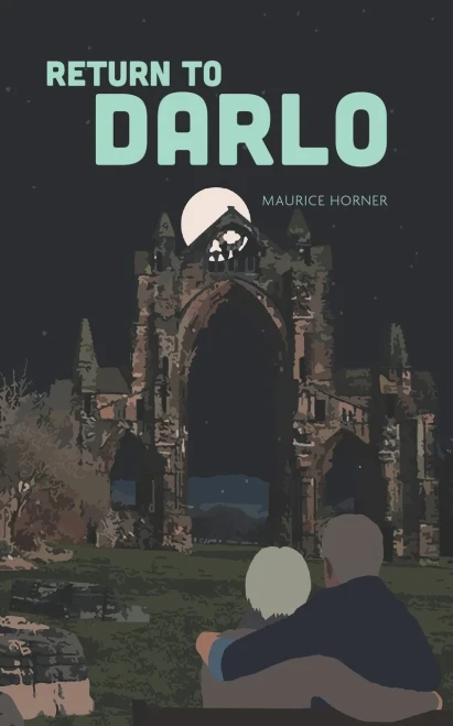 Return To Darlo (The Darlo Series)