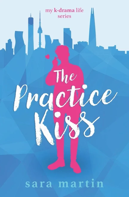 The Practice Kiss (My K-Drama Life)