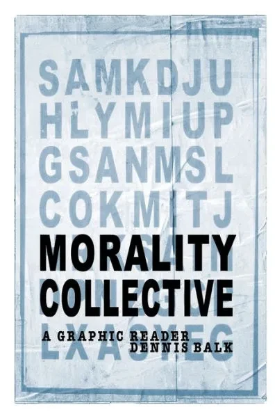 Morality Collective: A Graphic Reader