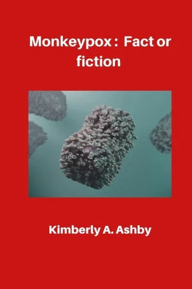 Monkeypox: Fact or Fiction