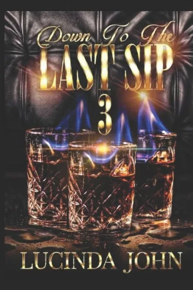 Down To The Last Sip 3: Hennessy and Miami