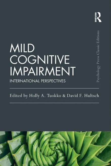 Mild Cognitive Impairment: International Perspectives (Psychology Press & Routledge Classic Editions) - Paperback