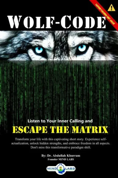 Wolf Code: Escape The Matrix
