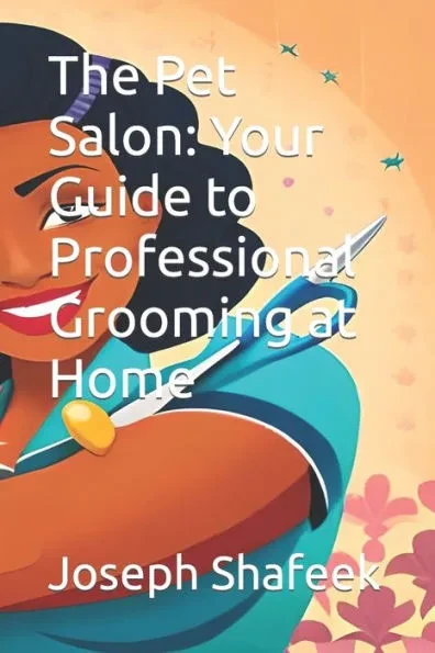 The Pet Salon: Your Guide to Professional Grooming at Home