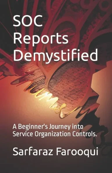 SOC Reports Demystified: A Beginner's Journey into Service Organization Controls.