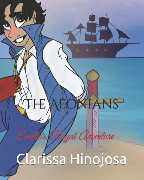 The Aeonians: Emilio's Royal Adventure