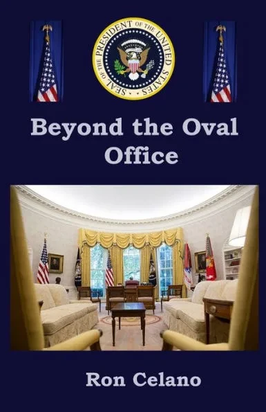 Beyond the Oval Office