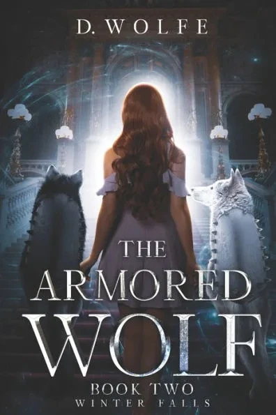 The Armored Wolf Book Two Winter Falls
