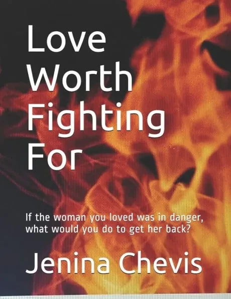 Love Worth Fighting For: If the woman you loved was in danger, what would you do to get her back?