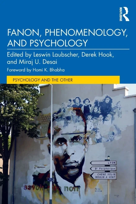 Fanon, Phenomenology, and Psychology (Psychology and the Other) - Paperback