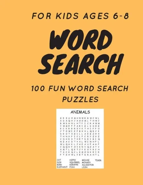 Word Search: For Kids Ages 6-8