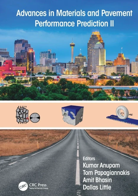 Advances in Materials and Pavement Performance Prediction II: Contributions to the 2nd International Conference on Advances in Materials and Pavement ... 2020), 27-29 May, 2020, San Antonio, TX, USA