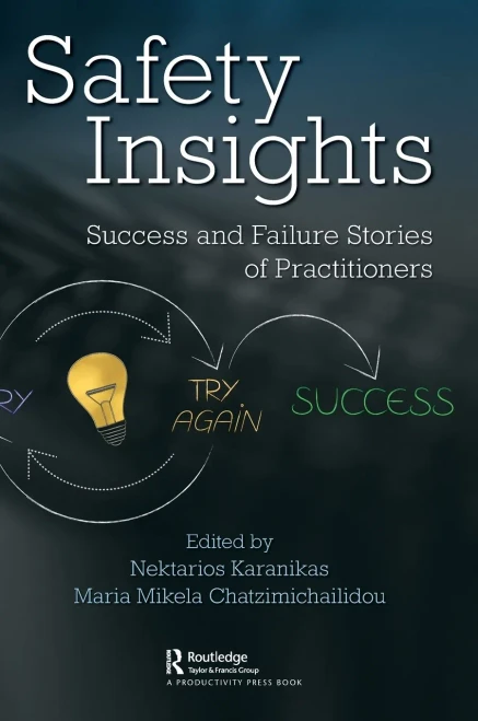 Safety Insights: Success and Failure Stories of Practitioners