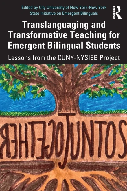 Translanguaging and Transformative Teaching for Emergent Bilingual Students - Paperback